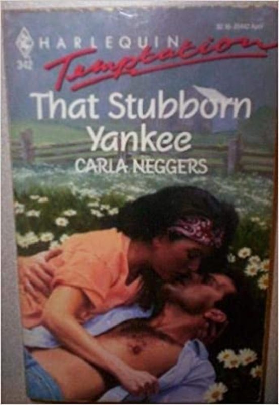 Book cover for "That Stubborn Yankee" by Carla Neggers