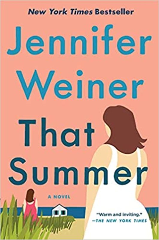 Book cover for "That Summer" by Jennifer Weiner