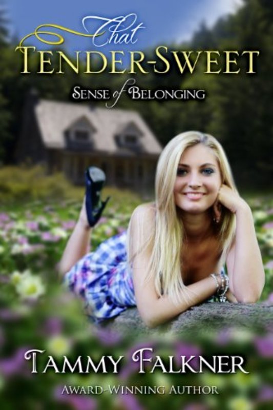Book cover for "That Tender Sweet Sense of Belonging" by Tammy Falkner