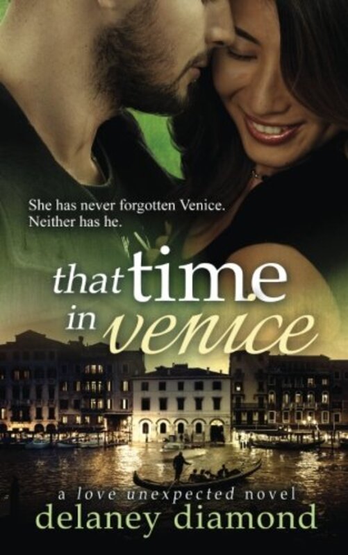 Book cover for "That Time in Venice" by Delaney Diamond