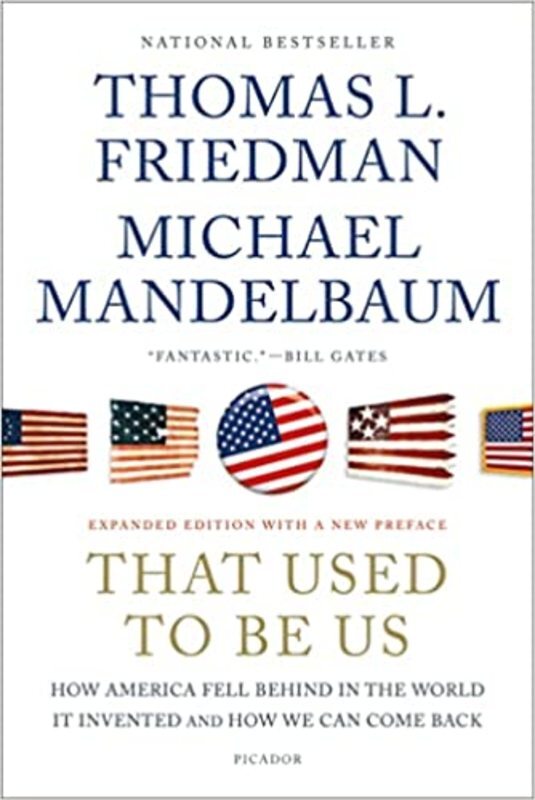 Book cover for "That Used to Be Us" by Thomas L. Friedman