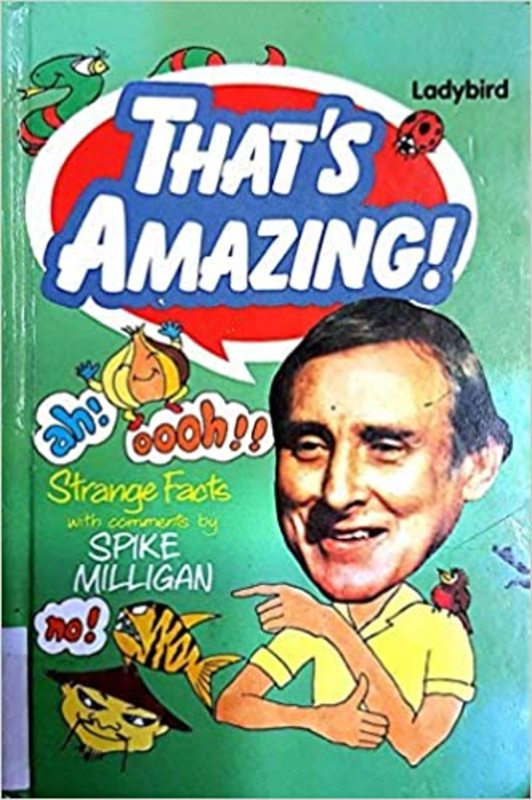 Book cover for "That's Amazing" by Spike Milligan