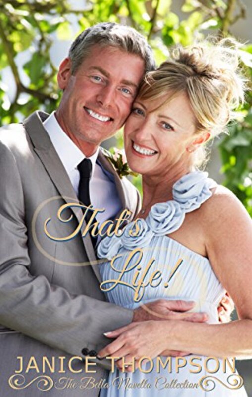 Book cover for "That's Life" by Janice Thompson