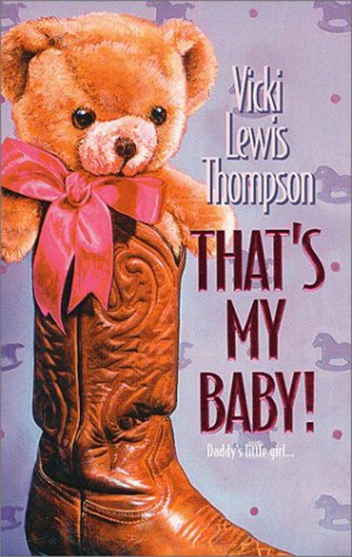 Book cover for "That's My Baby" by Vicki Lewis Thompson