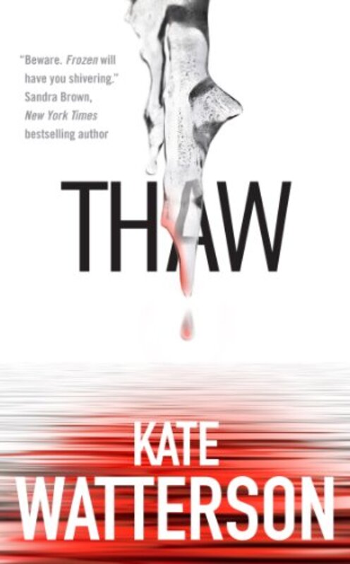 Book cover for "Thaw" by Kate Watterson