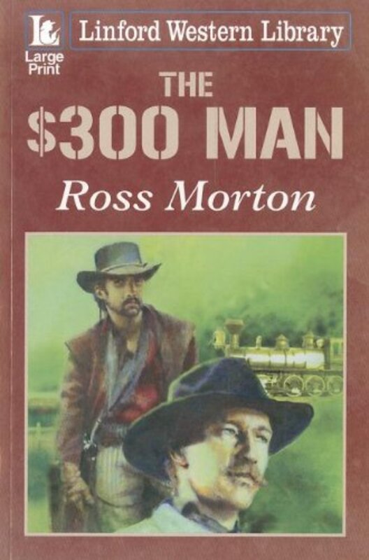 Book cover for "The $300 Man" by Nik Morton