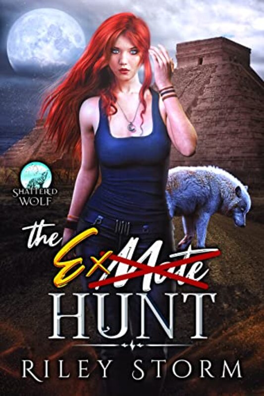 Book cover for "The 'Ex'-Mate Hunt" by Riley Storm
