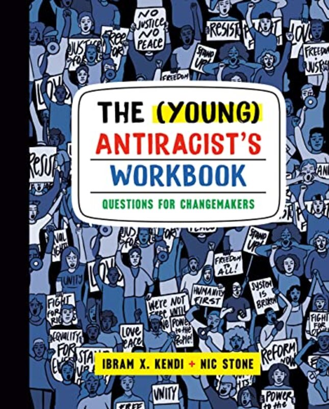 Book cover for "The (Young) Antiracist's Workbook" by Nic Stone