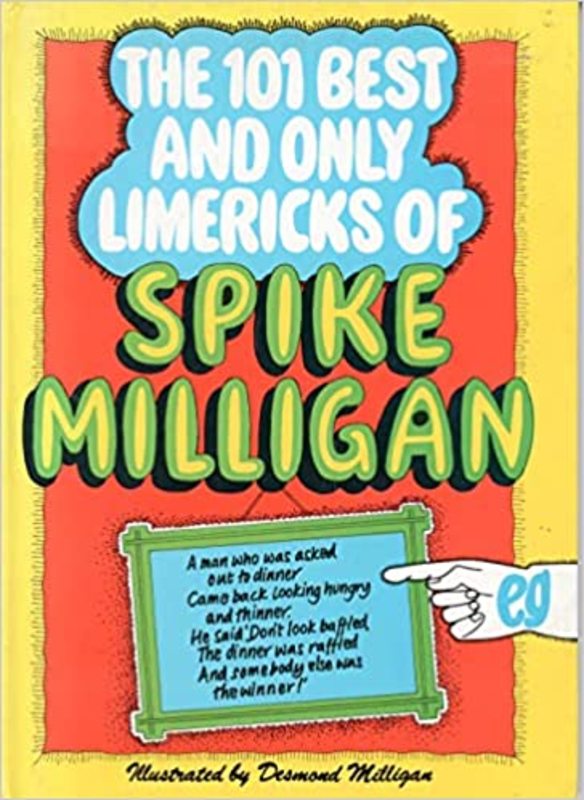 Book cover for "The 101 Best And Only Limericks Of Spike Milligan" by Spike Milligan