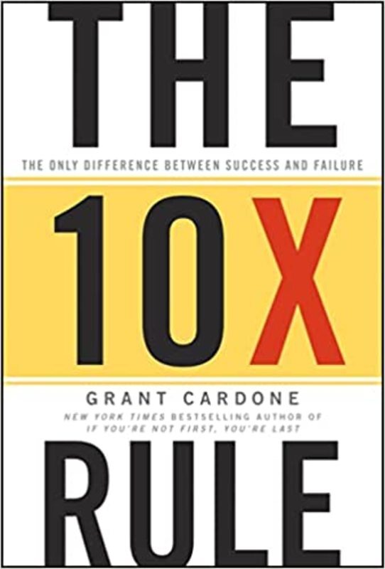 Book cover for "The 10X Rule"