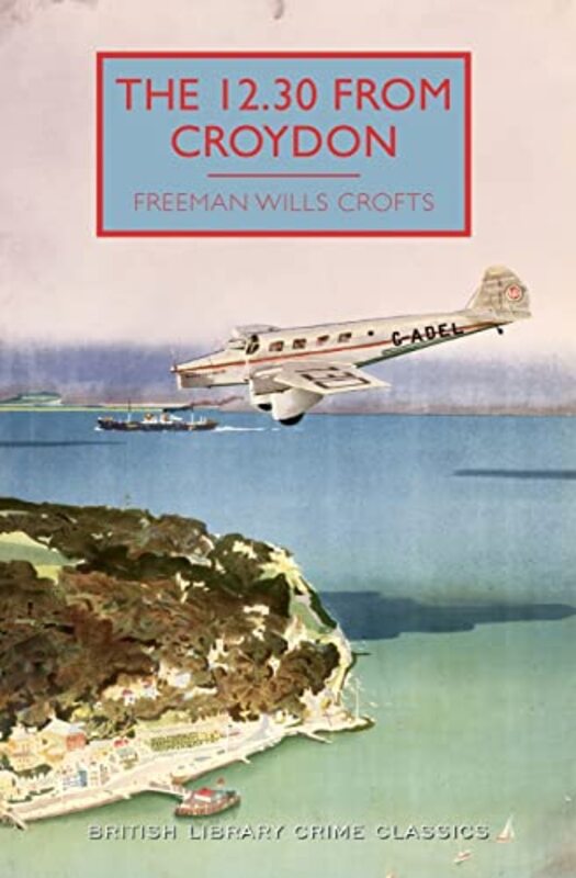 Book cover for "The 12.30 from Croydon" by Freeman Wills Crofts