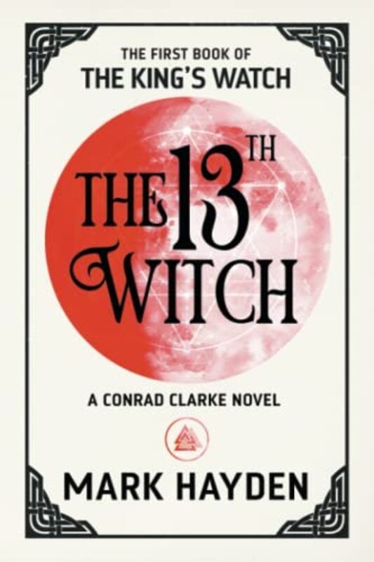 Book cover for "The 13th Witch" by Mark Hayden