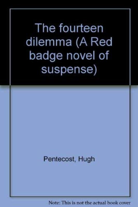 Book cover for "The 14 Dilemma" by Hugh Pentecost