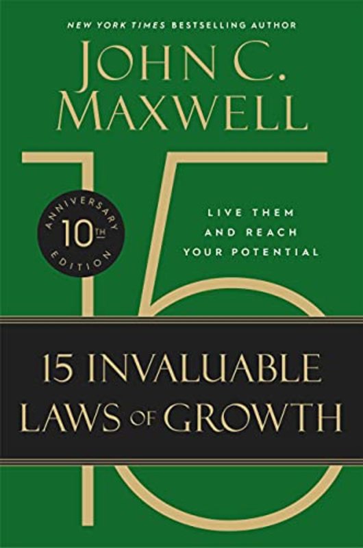 Book cover for "The 15 Invaluable Laws of Growth" by John C. Maxwell