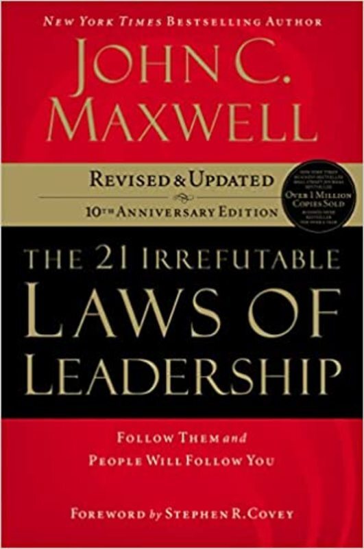 Book cover for "The 21 Irrefutable Laws of Leadership" by John C. Maxwell