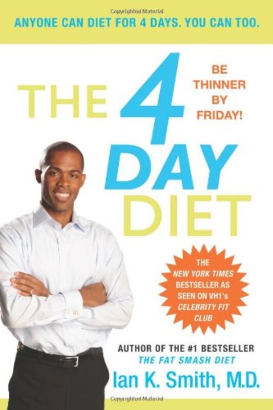 Book cover for "The 4 Day Diet" by Ian K Smith
