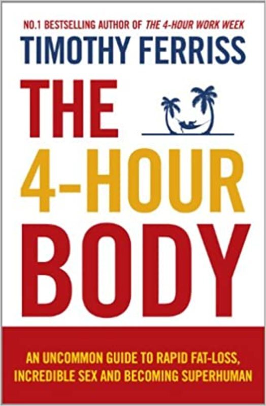 Book cover for "The 4-Hour Body" by Tim Ferriss