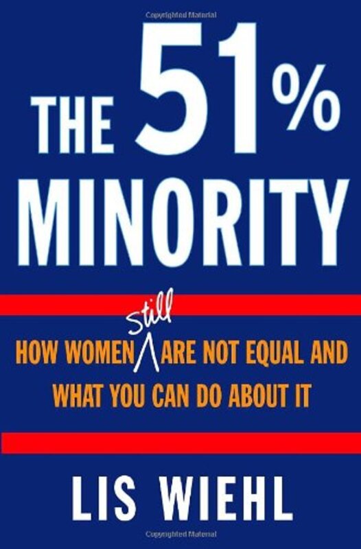 Book cover for "The 51% Minority" by Lis Wiehl