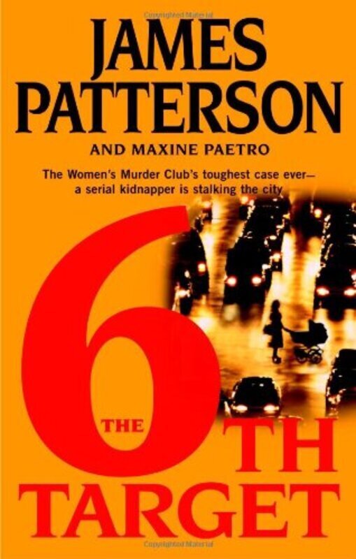 Book cover for "The 6th Target" by Maxine Paetro