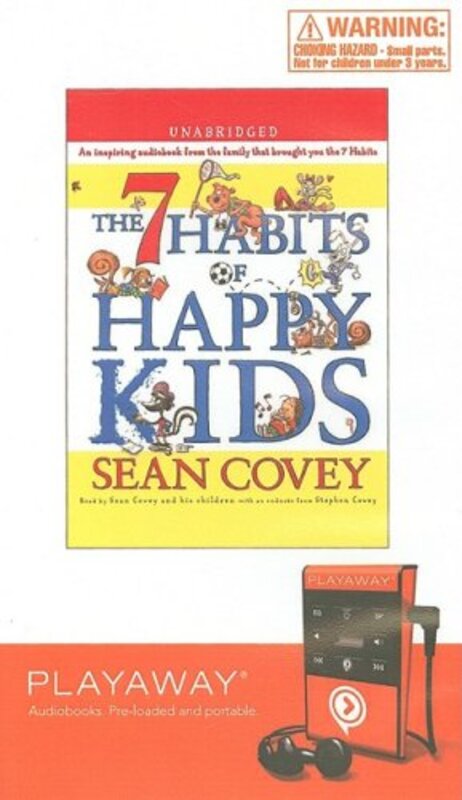 Book cover for "The 7 Habits of Happy Kids" by Sean Covey
