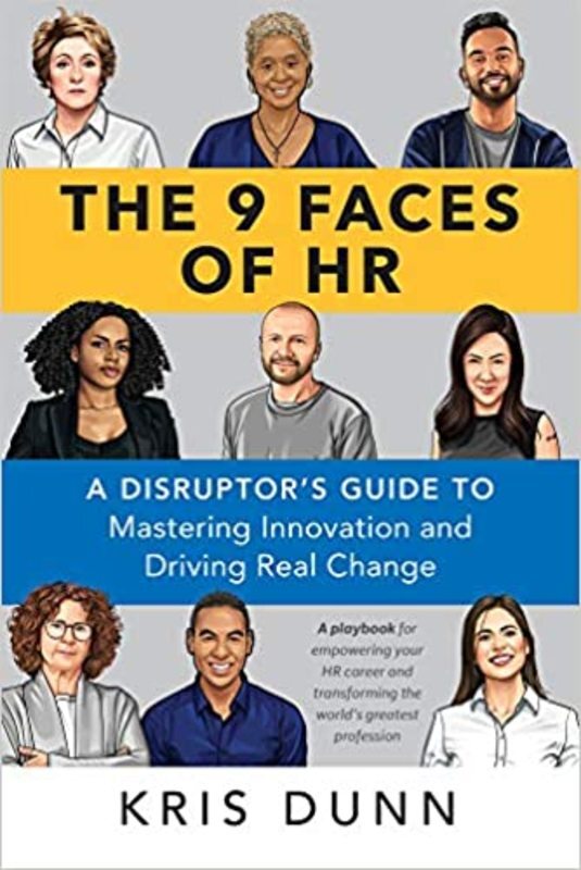 Book cover for "The 9 Faces of HR" by Kris Dunn