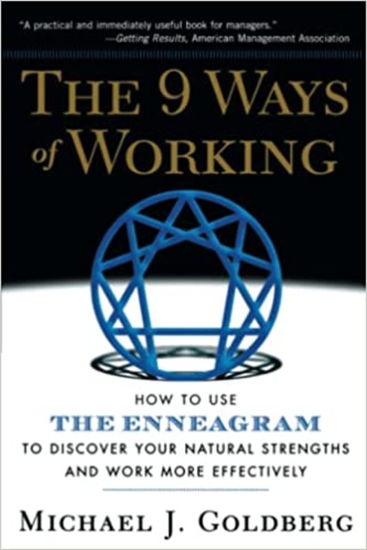 Book cover for "The 9 Ways Of Working" by Michael J. Goldberg