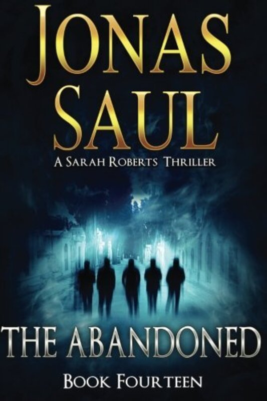 Book cover for "The Abandoned" by Jonas Saul