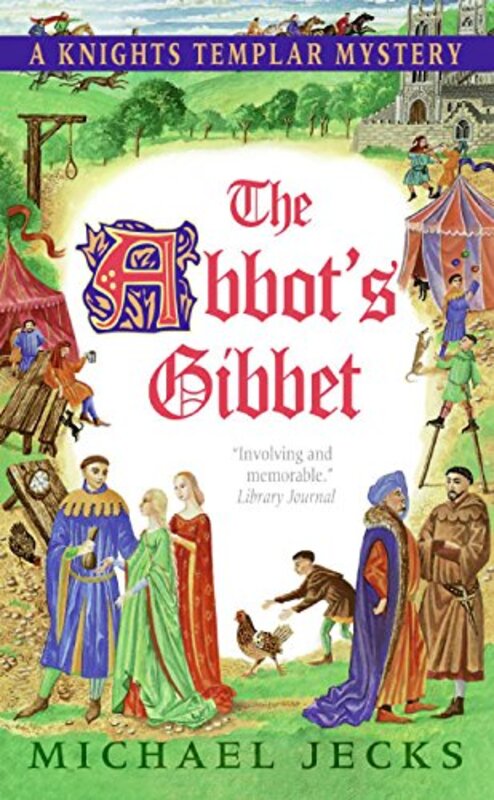 Book cover for "The Abbot's Gibbet" by Michael Jecks
