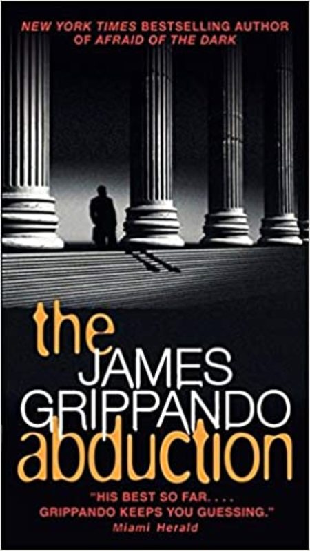 Book cover for "The Abduction" by James Grippando