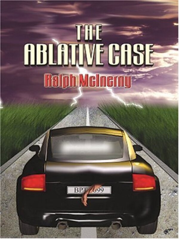 Book cover for "The Ablative Case" by Ralph McInerny