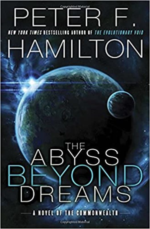 Book cover for "The Abyss Beyond Dreams" by Peter F. Hamilton