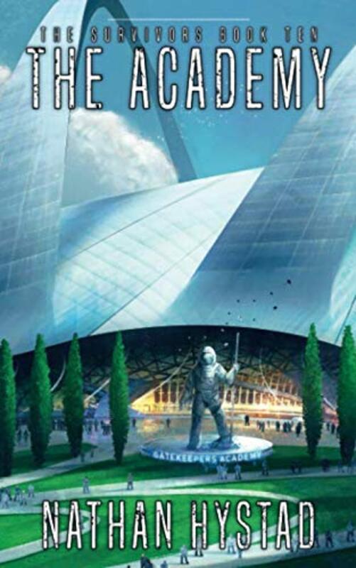 Book cover for "The Academy" by Nathan Hystad