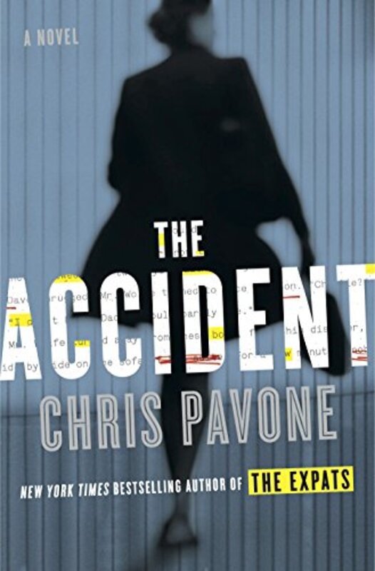 Book cover for "The Accident" by Chris Pavone