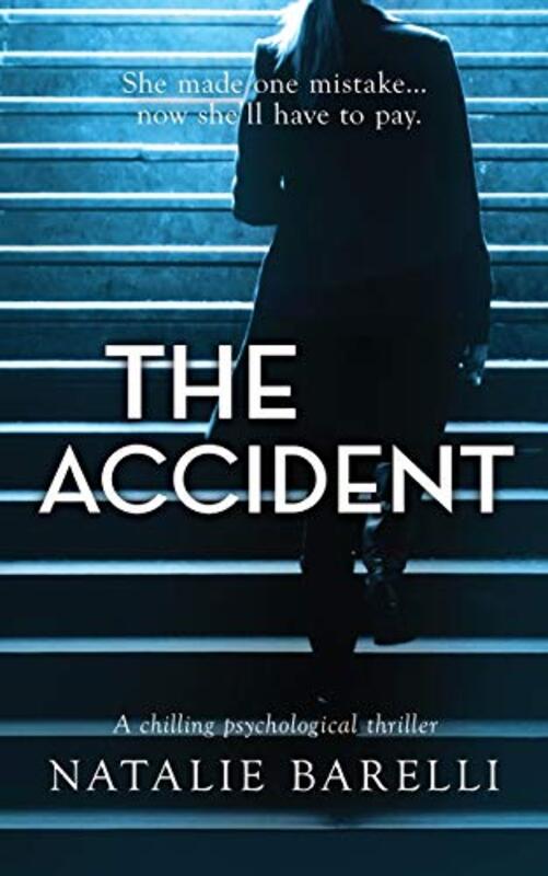 Book cover for "The Accident" by Natalie Barelli