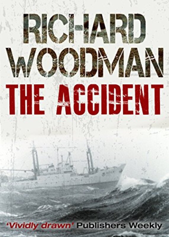 Book cover for "The Accident" by Richard Woodman