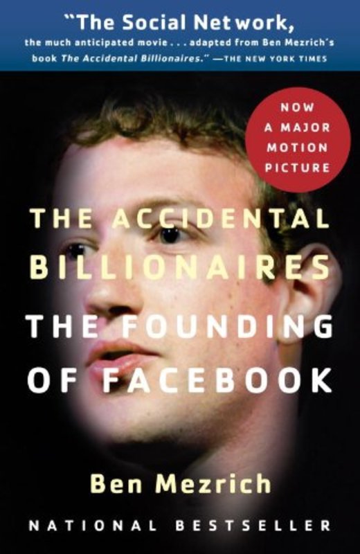 Book cover for "The Accidental Billionaires" by Ben Mezrich