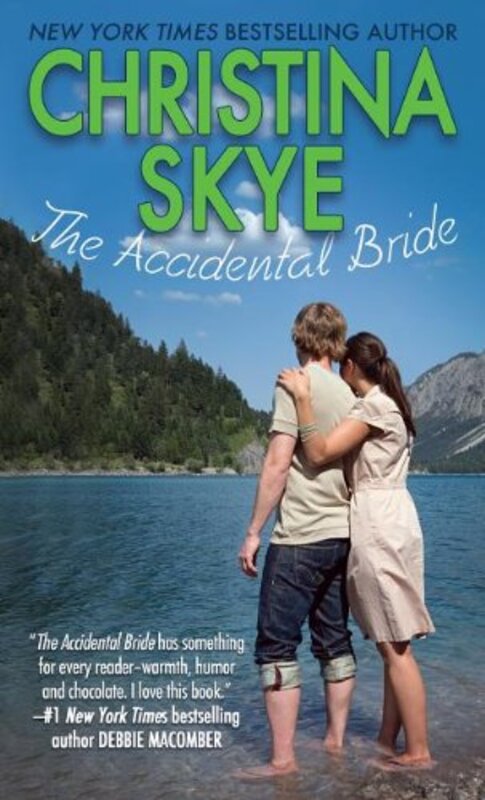 Book cover for "The Accidental Bride" by Christina Skye