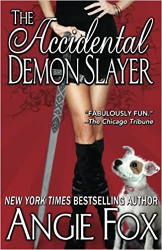 Book cover for "The Accidental Demon Slayer" by Angie Fox