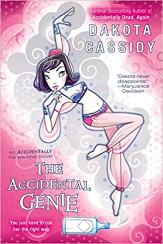 Book cover for "The Accidental Genie" by Dakota Cassidy
