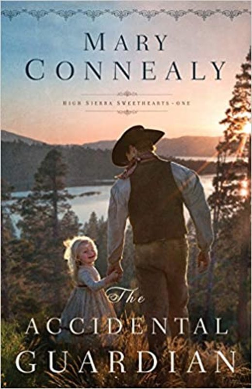 Book cover for "The Accidental Guardian" by Mary Connealy