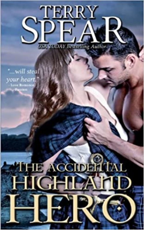 Book cover for "The Accidental Highland Hero" by Terry Spear