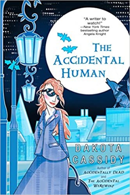 Book cover for "The Accidental Human" by Dakota Cassidy