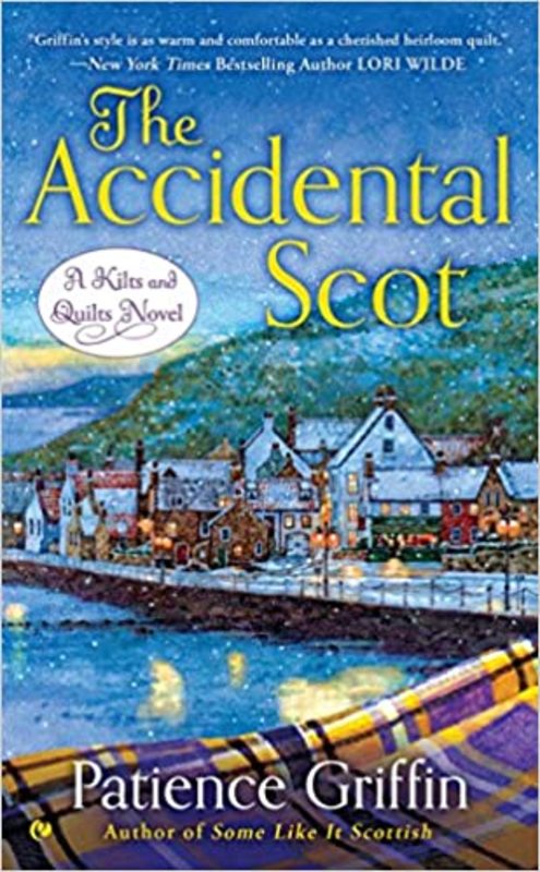 Book cover for "The Accidental Scot" by Patience Griffin