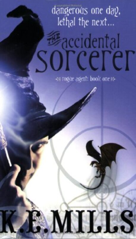 Book cover for "The Accidental Sorcerer" by Karen Miller