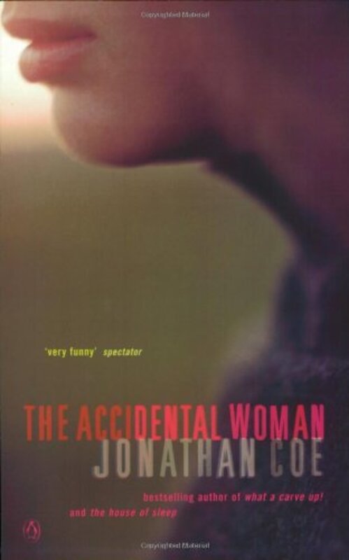 Book cover for "The Accidental Woman" by Jonathan Coe