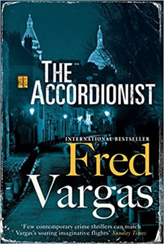 Book cover for "The Accordionist" by Fred Vargas