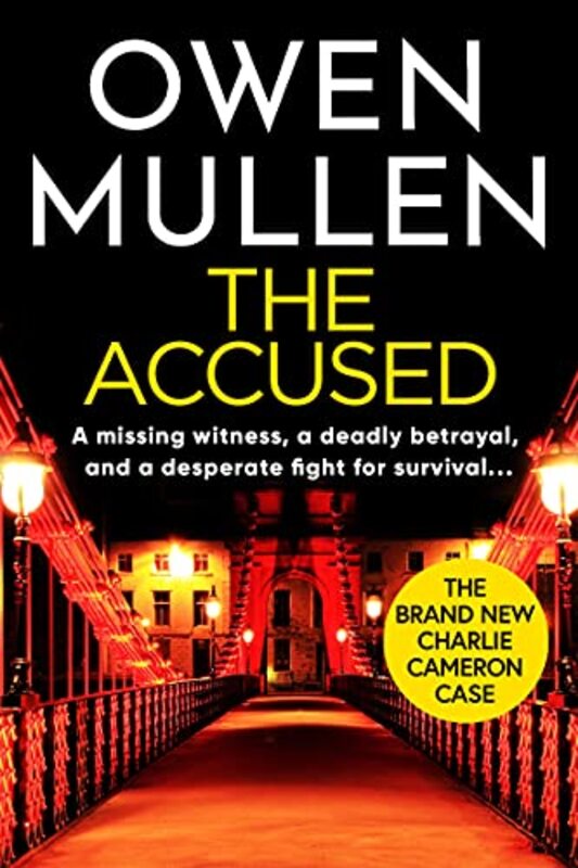Book cover for "The Accused" by Owen Mullen