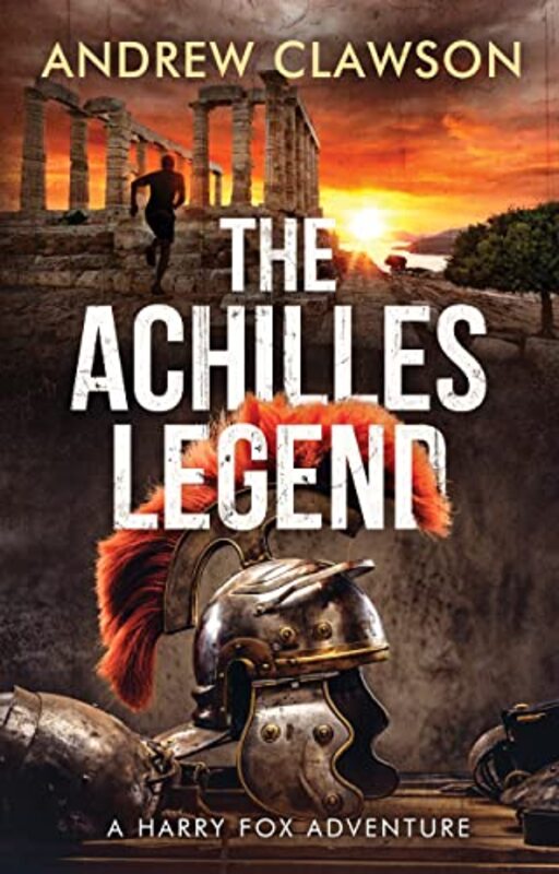 Book cover for "The Achilles Legend" by Andrew Clawson