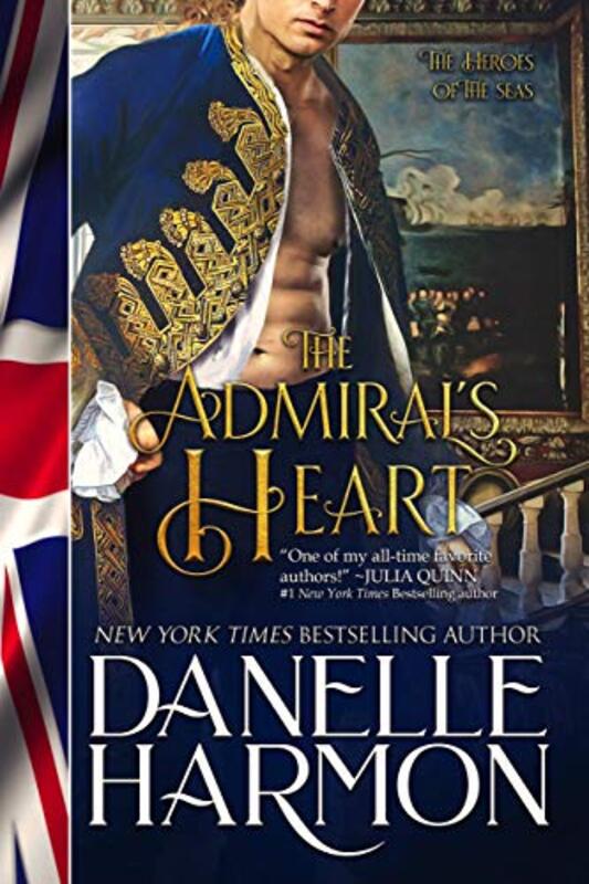 Book cover for "The Admiral’s Heart" by Danelle Harmon