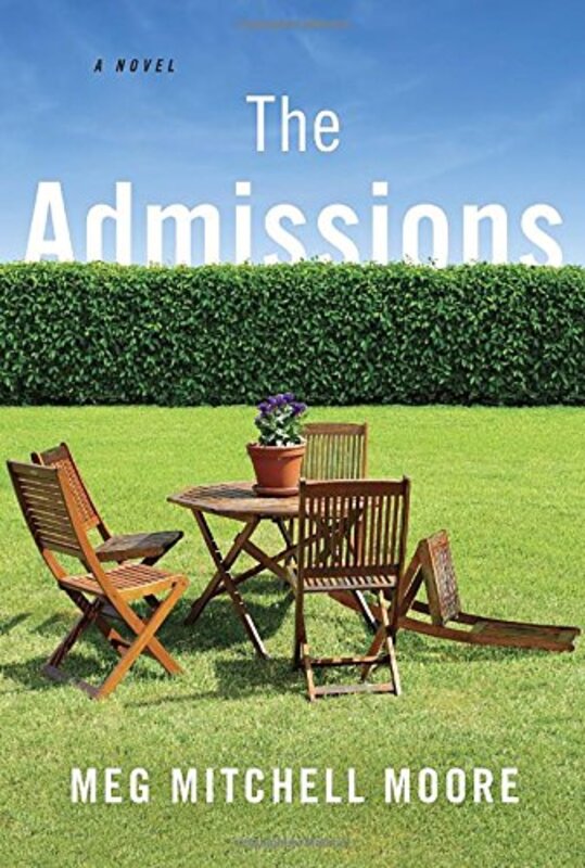 Book cover for "The Admissions" by Meg Mitchell Moore